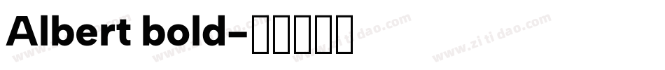 Albert bold字体转换